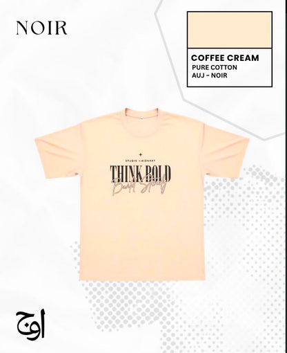 AUJ NOIR – Think Bold Tee